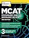 MCAT Psychology and Sociology Review, 3rd Edition: Complete Behavioral Sciences Content Review + Practice Tests (Graduate School Test Preparation)