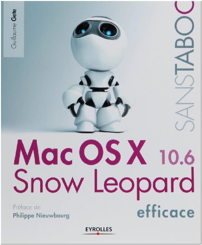 Mac OS X 10.6 Snow Leopard efficace