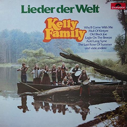 The Kelly Family - Kelly Family, The - Lieder Der Welt - Polydor - 2371 971 - Zortam Music