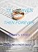 Till Heaven Then Forever: Brian's Story by Linda Heavner Gerald