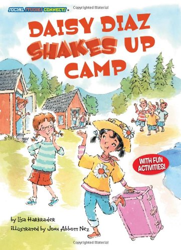 Daisy Diaz Shakes Up Camp (Social Studies Connects (Paper))