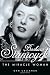 Barbara Stanwyck: The Miracle Woman (Hollywood Legends Series) by Dan Callahan