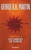 Image de Le Trône de Fer (Tome 11) - Les Sables de Dorne (French Edition)