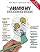 The Anatomy Coloring Book by 