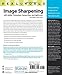 Real World Image Sharpening With Adobe Photoshop, Camera Raw, and Lightroom