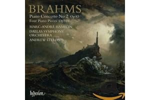 Brahms: Piano Concerto No. 2; Four Piano Pieces, Op. 119