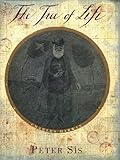 The Tree of Life: A Book Depicting the Life of Charles Darwin- Naturalist, Geologist & Thinker