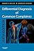 Differential Diagnosis of Common Complaints E-Book