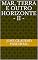 Livro MAR, TERRA E OUTRO HORIZONTE - II -