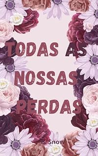 Livro Todas as Nossas Perdas