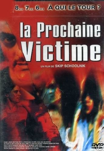 La Prochaine Victime