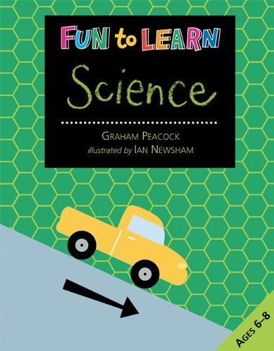 Fun to Learn Science: Ages 6-8 (Fun to Learn)