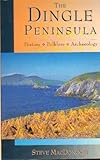 The Dingle Peninsula: History, Folklore and Archaeology by