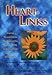 Heart-Links: Inspiring Personal Stories That Explore Our Powerful Ability to Communicate with Our Lo by