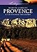 Provence: A Cultural History (Landscapes of the Imagination)