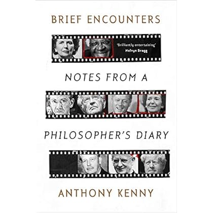 Brief Encounters: Notes from a Philosopher's Diary Brief Encounters: Notes from a Philosopher's Diary