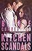 Kitchen Scandals: (#2) (The Riverside Trilogy)