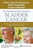 The Cleveland Clinic Guide to Bladder Cancer (Cleveland Clinic Guides) by Derek Raghavan