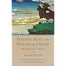 Finding Rest in the Nature of the Mind: Trilogy of Rest, Volume 1