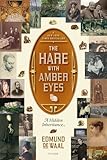 Book cover for The Hare with Amber Eyes: A Hidden Inheritance