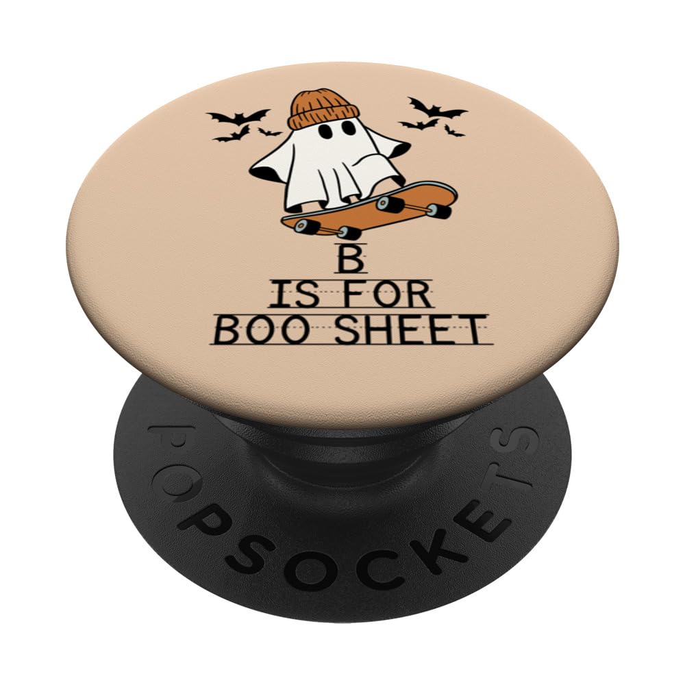B Is For Boo Sheet Halloween Costume Funny Adult Ghost PopSockets Swappable PopGrip