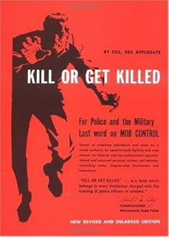 Kill Or Get Killed by [Applegate, Rex]