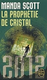 La  prophétie de cristal