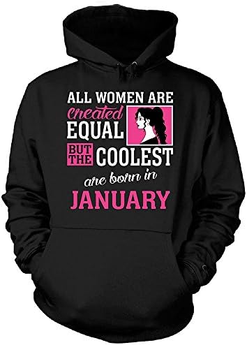 Coolest Women Are Born In January Funny Gift Velveteen Heavy Blend Pullover Adult Unisex Hoodie Sweatshirt