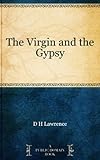 Front cover for the book The Virgin and the Gypsy by D. H. Lawrence