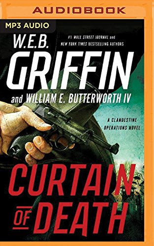 Curtain of Death (A Clandestine Operations Novel), by W.E.B. Griffin, William E. Butterworth IV