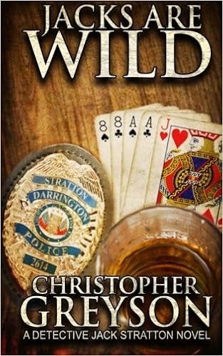Jacks Are Wild, by Christopher Greyson Jacks Are Wild, by Christopher Greyson