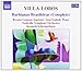 Villa-Lobos: Bachianas Brasileiras (Complete)