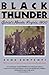 Black Thunder: Gabriel's Revolt: Virginia, 1800