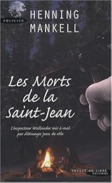 Les  morts de la Saint-Jean