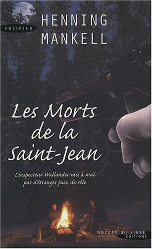 Les  morts de la Saint-Jean