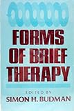 Forms of Brief Therapy, , 0898626080