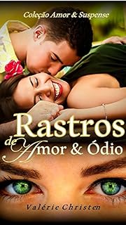 Livro Rastros de Amor e Ódio