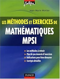Les  méthodes et exercices de mathématiques MPSI