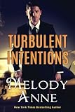 Turbulent Intentions (Billionaire Aviators)
