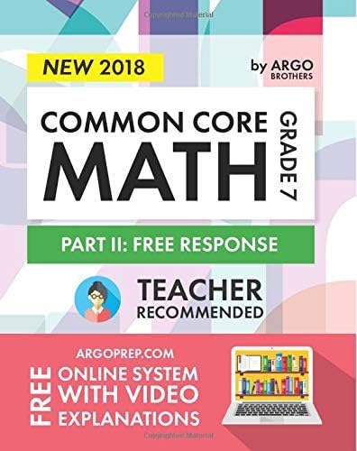 Argo Brothers Math Workbook, Grade 7: Common Core Math Free Response, Daily Math Practice Grade 7