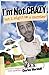 I'm Not Crazy, but I Might Be a Carrier: Infectious Inspiration from Comedian Charles Marshall - Book by Charles Marshall