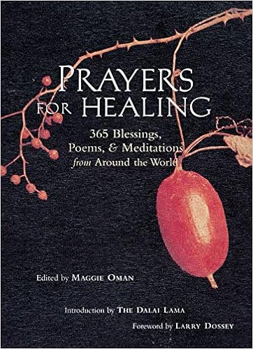 Prayers For Healing 365 Blessings Poems Meditations From