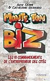 MONTE TON BIZ (French Edition) by