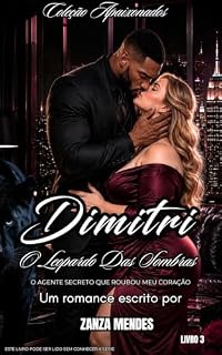 Livro DIMITRI: O LEOPARDO DAS SOMBRAS (COLEÇÃO APAIXONADOS Livro 3)