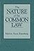 The Nature of the Common Law