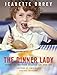 The Dinner Lady: Change The Way Your Children Eat Forever by Jeanette Orrey