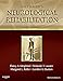 Neurological Rehabilitation - E-Book (Umphreds Neurological Rehabilitation)