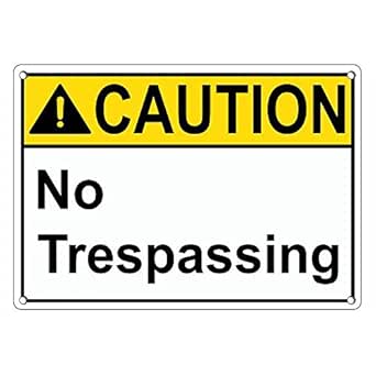 Weatherproof Plastic ANSI Caution No Trespassing Sign with English Text