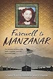 Farewell to Manzanar