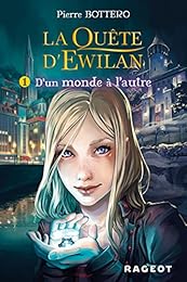 La  quête d'Ewilan